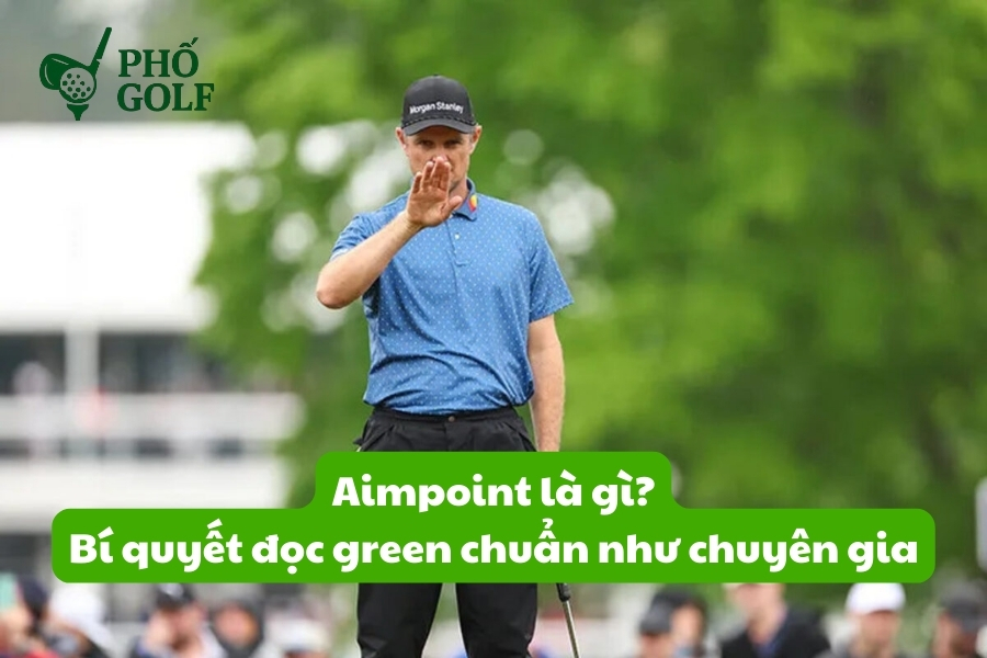 Aimpoint là gì, bí quyết đọc green chuẩn như chuyên gia Aimpoint là gì, bí quyết đọc green chuẩn như chuyên gia